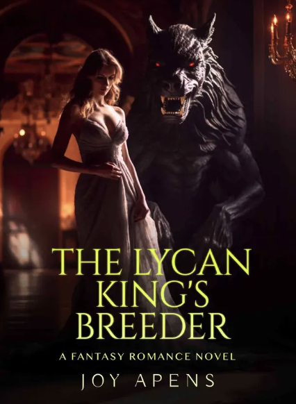 The Lycan King's Mate Full Story Free The Lycan King's Breeder Novel Full Story | Book - BabelNovel